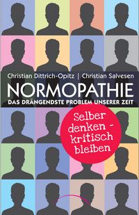 Produktbild: Normopathie - Das dr&auml;ngendste Problem unserer Zeit