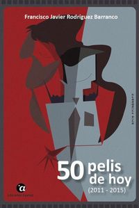 Produktbild: 50 pelis de hoy, 2011-2015