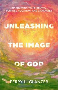 Produktbild: Unleashing the Image of God