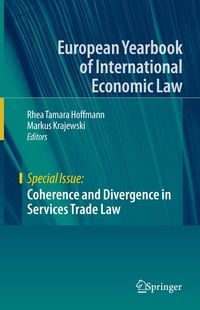 Produktbild: Coherence and Divergence in Services Trade Law