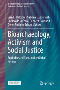 Produktbild: Bioarchaeology, Activism and Social Justice