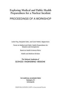 Produktbild: Exploring Medical and Public Health Preparedness for a Nuclear Incident