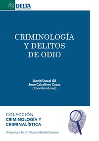 Produktbild: Criminolog&iacute;a Y Delitos De Odio