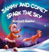 Produktbild: Sammy and Comet Spark the Sky