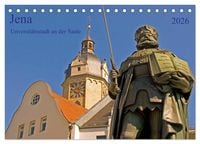 Produktbild: Jena Universit&auml;tstadt an der Saale (Tischkalender 2026 DIN A5 quer), CALVENDO Monatskalender