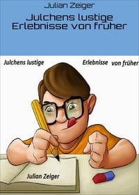 Produktbild: Julchens lustige Erlebnisse von fr&uuml;her