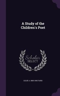 Produktbild: A Study of the Children's Poet