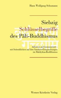 Produktbild: Siebzig Schl&uuml;sselbegriffe des Pali-Buddhismus