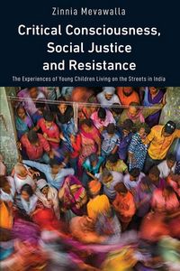 Produktbild: Critical Consciousness, Social Justice and Resistance