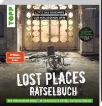 Produktbild Lost Places Rätselbuch – Die vergessene Reise. Lüfte die Geheimnisse echter verlassenen Orte!