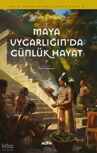 Produktbild: Maya Uygarliginda G&uuml;nl&uuml;k Hayat