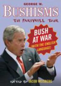 Produktbild: Bushisms: The Farewell Tour
