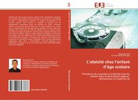 Produktbild: L'ob&eacute;sit&eacute; chez l'enfant d'&acirc;ge scolaire