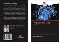 Produktbild: Sant&eacute; mentale mondiale