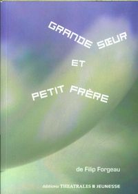 Produktbild: Grande Soeur et Petit Fr&egrave;re