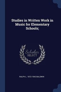 Produktbild: Studies in Written Work in Music for Elementary Schools;