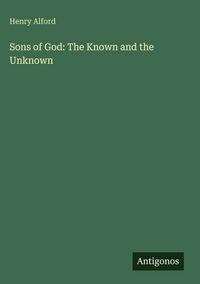 Produktbild: Sons of God: The Known and the Unknown