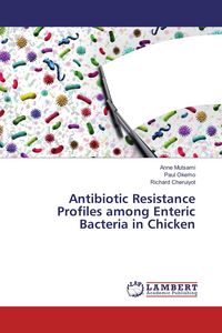 Produktbild: Antibiotic Resistance Profiles among Enteric Bacteria in Chicken
