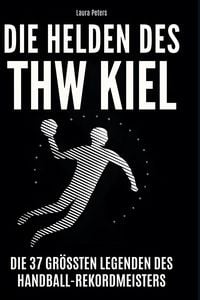 Produktbild: Die Helden des THW Kiel