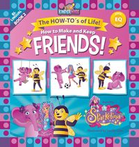 Produktbild: How to Make and Keep Friends featuring Sparkelina!