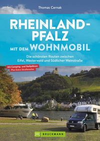 Bild vom Artikel Rheinland-Pfalz mit dem Wohnmobil Die schönsten Routen vom Wetserwald über das Ahrtal und den Hunsrück in die Südpfalz vom Autor Thomas Cernak