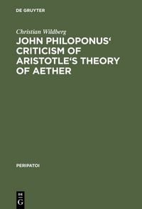 Produktbild: John Philoponus' Criticism of Aristotle's Theory of Aether