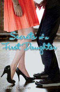 Produktbild: Secrets of a First Daughter
