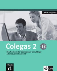 Produktbild: Colegas 2. Neubearbeitung. Arbeitsbuch inkl. Audio-CD