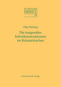 Produktbild: Die temporalen Infinitkonstruktionen im Kalm&uuml;ckischen