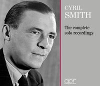 Produktbild: Cyril Smith-Die Solo-Aufnahmen