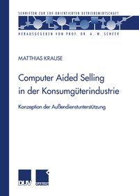 Produktbild: Computer Aided Selling in der Konsumg&uuml;terindustrie