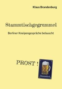 Produktbild: Stammtischgegrummel
