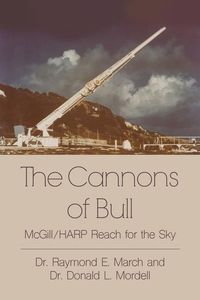 Produktbild: The Cannons of Bull: McGill/HARP Reach for the Sky