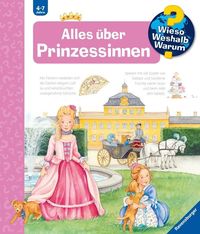 Bild vom Artikel Wieso? Weshalb? Warum?, Band 15: Alles über Prinzessinnen vom Autor Andrea Erne