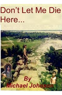 Produktbild: Don't Let Me Die Here