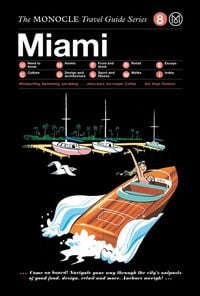 Produktbild: The Monocle Travel Guide to Miami