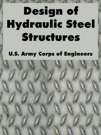 Produktbild: Design of Hydraulic Steel Structures