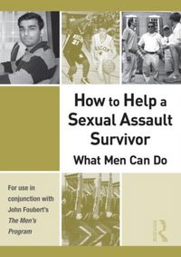 Produktbild: How to Help a Sexual Assault Survivor: What Men Can Do