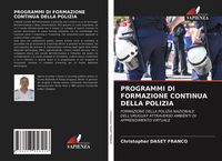 Produktbild: PROGRAMMI DI FORMAZIONE CONTINUA DELLA POLIZIA