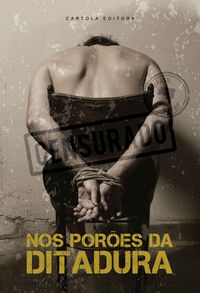 Produktbild: Nos por&otilde;es da Ditadura