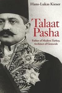 Produktbild: Kieser, H: Talaat Pasha