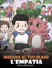Produktbild: Insegna al tuo drago l'empatia