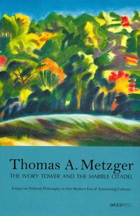 Produktbild: Metzger, T: The Ivory Tower and the Marble Citadel