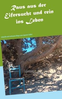 Produktbild: Raus aus der Eifersucht und rein ins Leben