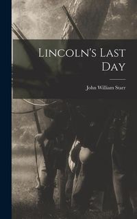 Produktbild: Lincoln's Last Day