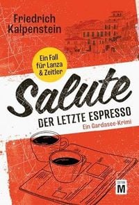 Produktbild: Salute - Der letzte Espresso