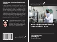 Produktbild: Aprendizaje autom&aacute;tico y seguridad del agua