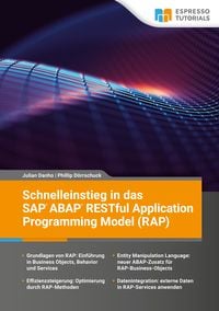Produktbild: Schnelleinstieg in das SAP ABAP RESTful Application Programming Model (RAP)