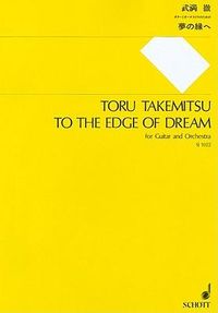 Produktbild: Takemitsu, T: To the Edge of Dream