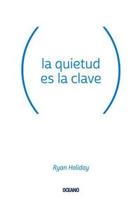 Produktbild: La Quietud Es La Clave